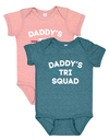 Daddy's Tri Squad Onesies